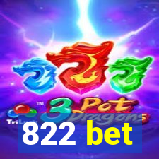 822 bet