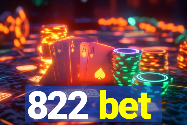 822 bet