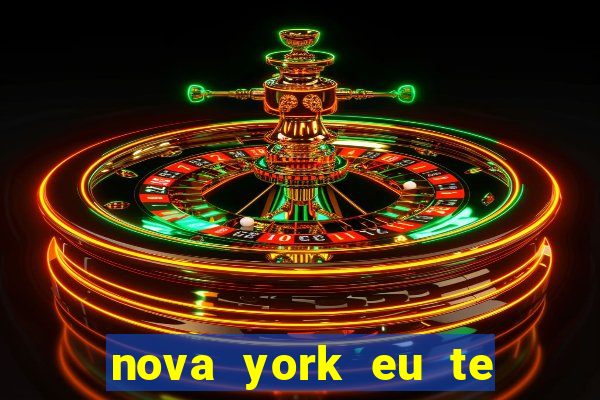 nova york eu te amo download