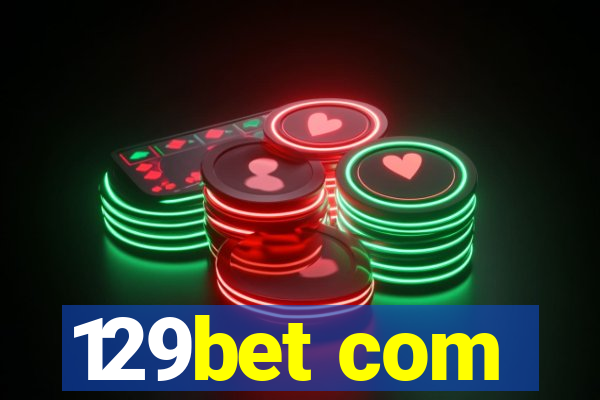 129bet com