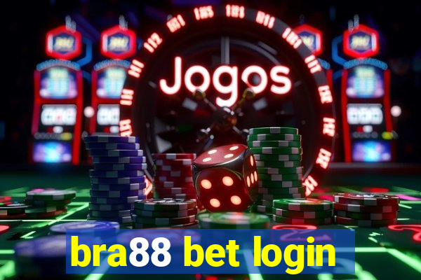 bra88 bet login