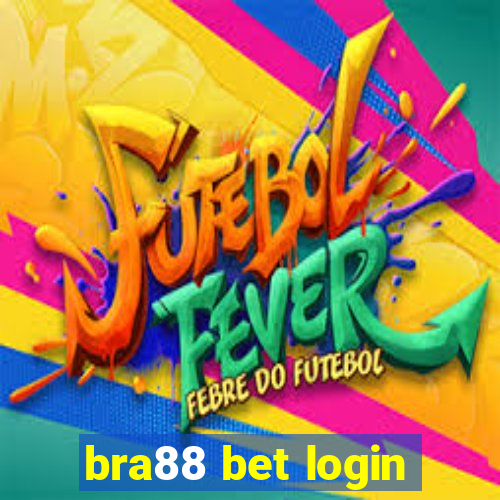 bra88 bet login