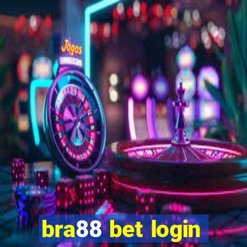 bra88 bet login