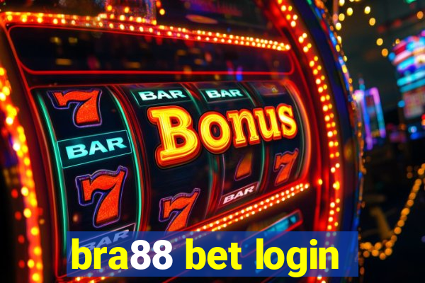 bra88 bet login