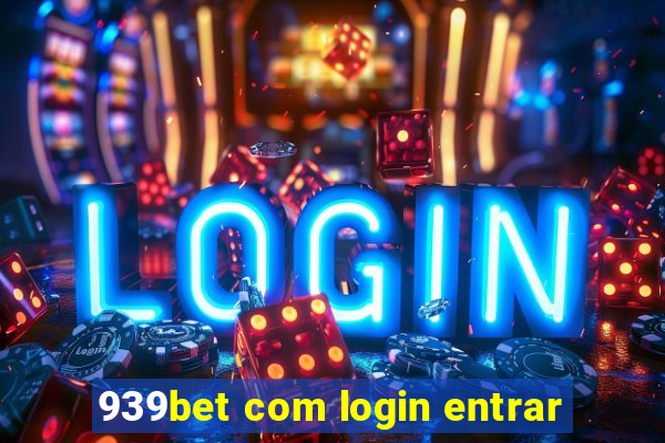 939bet com login entrar