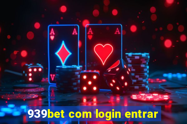 939bet com login entrar