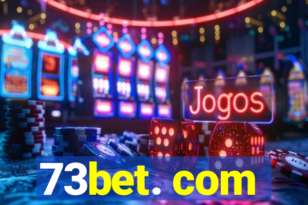 73bet. com