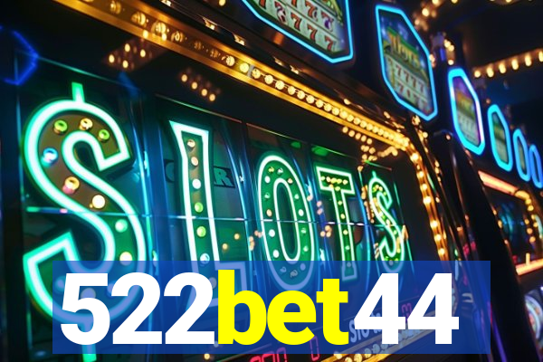 522bet44