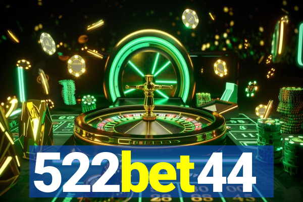 522bet44