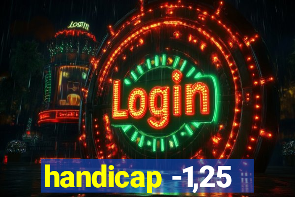 handicap -1,25