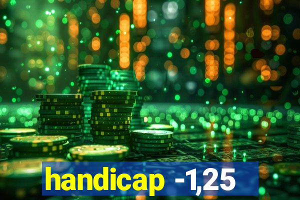 handicap -1,25