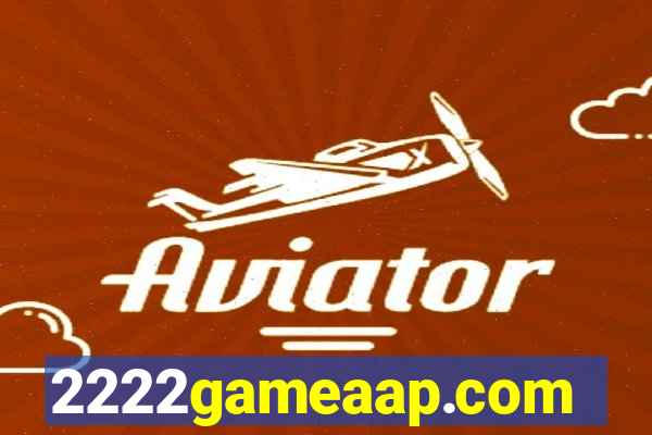 2222gameaap.com