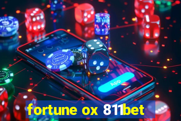 fortune ox 811bet