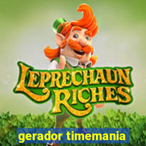 gerador timemania