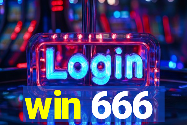 win 666