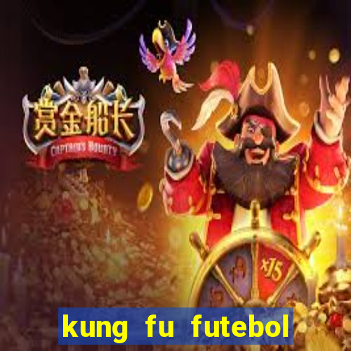 kung fu futebol clube dublado download utorrent