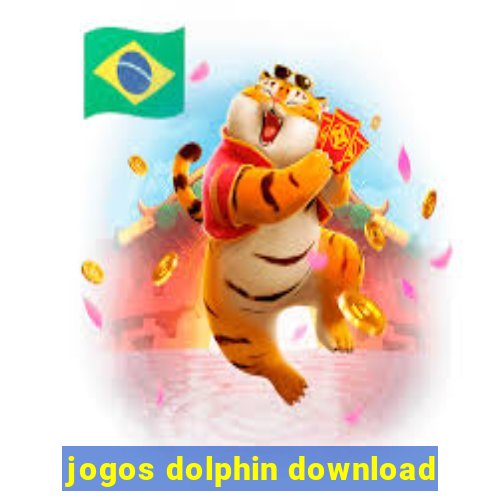 jogos dolphin download