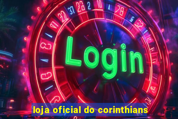 loja oficial do corinthians