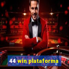 44 win plataforma