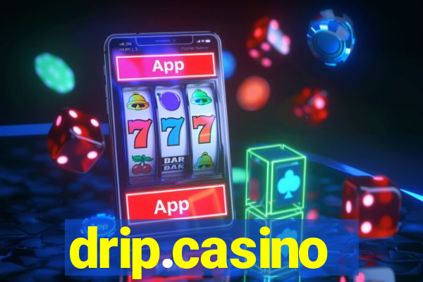 drip.casino