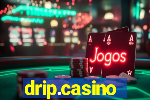 drip.casino