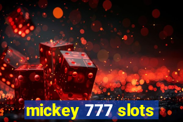 mickey 777 slots