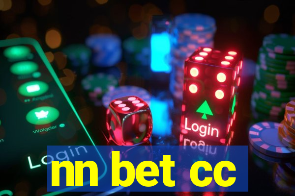 nn bet cc