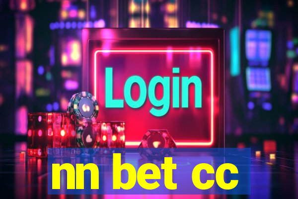 nn bet cc