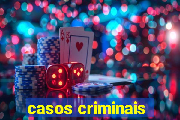 casos criminais