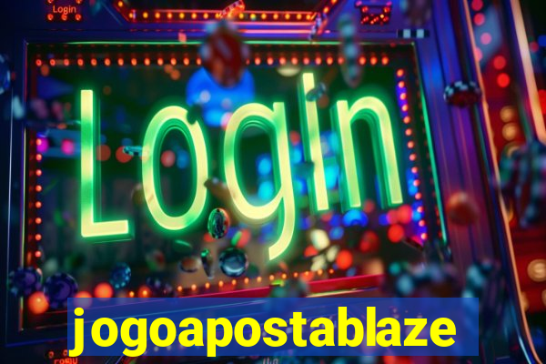 jogoapostablaze