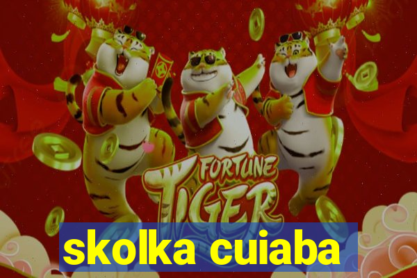 skolka cuiaba