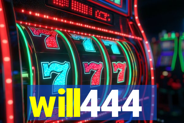 will444