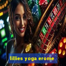 lillies yoga erome