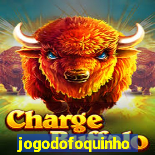 jogodofoquinho