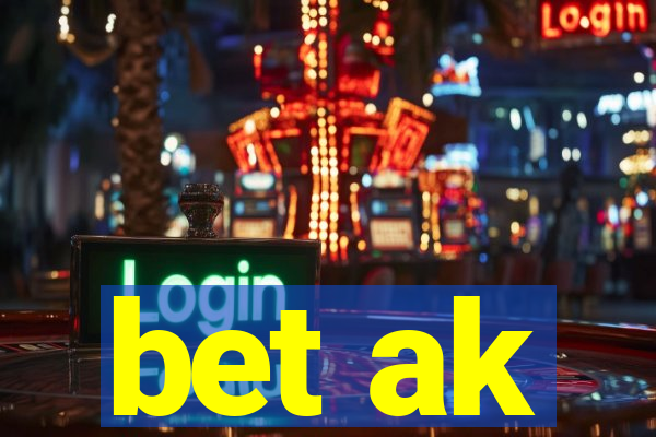 bet ak