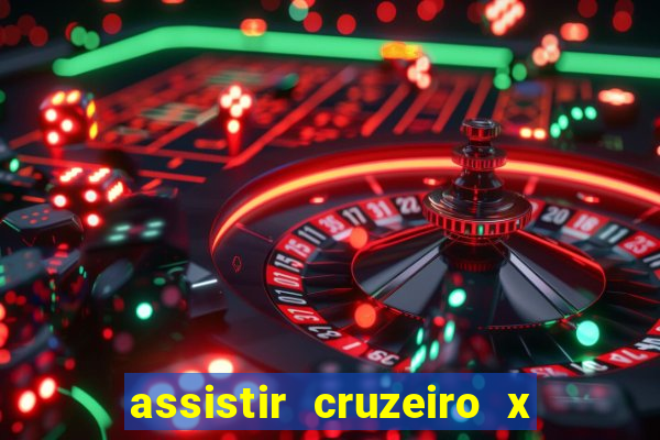 assistir cruzeiro x fluminense futemax