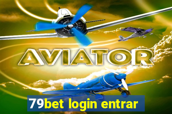 79bet login entrar