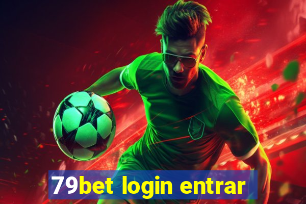 79bet login entrar