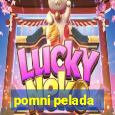 pomni pelada