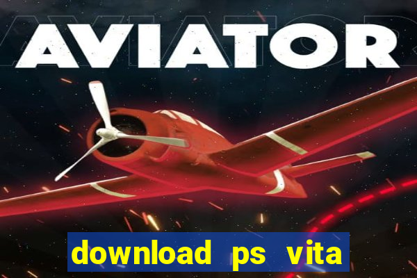 download ps vita games pkg