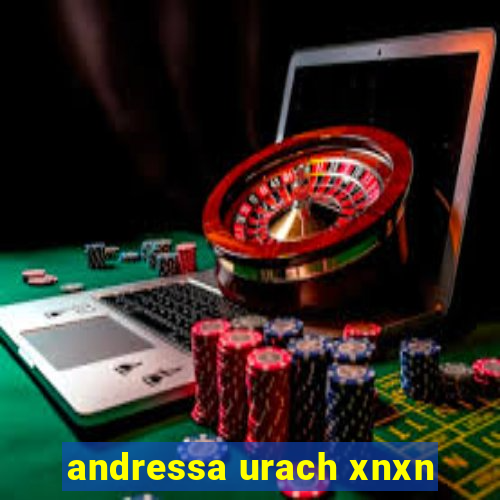 andressa urach xnxn