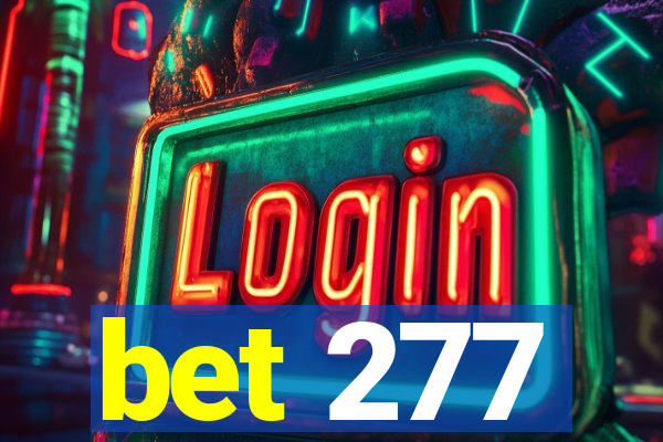 bet 277