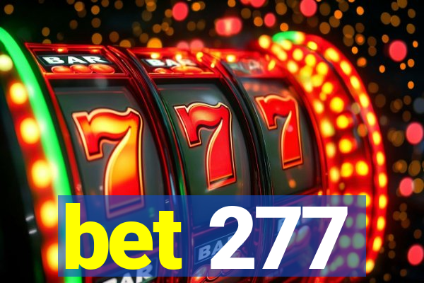 bet 277