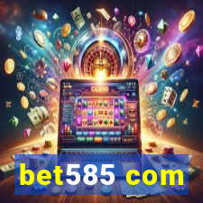 bet585 com