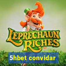 5hbet convidar