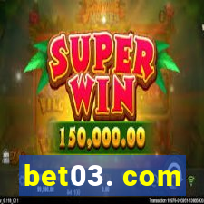 bet03. com