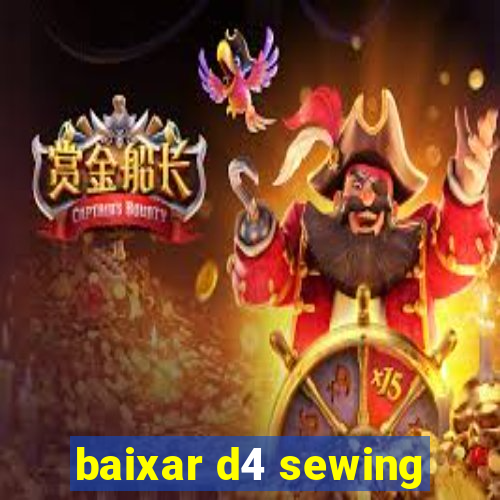 baixar d4 sewing