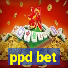 ppd bet