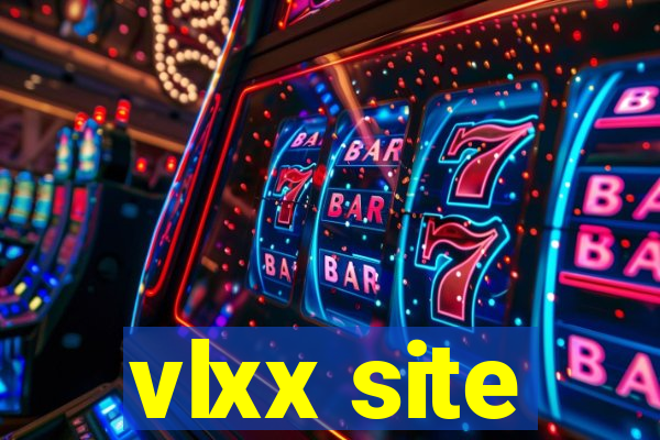 vlxx site