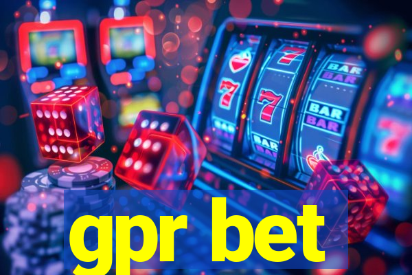 gpr bet